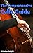 The Comprehensive Cello Gui...