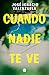 Cuando nadie te ve