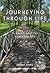 Journeying Through Life: A ...