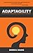 Adaptagility by Derrick Mains