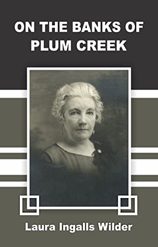 On the Banks of Plum Creek