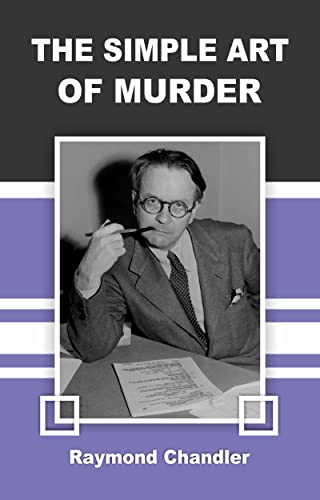 The Simple Art of Murder