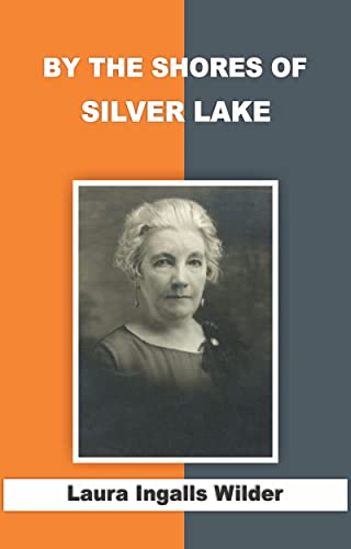 By the Shores of Silver Lake