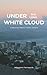 Under the Long White Cloud by Miles Kent Farnsworth