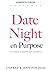 Date Night On Purpose Plann...