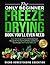 The Only Beginner Freeze Dr...