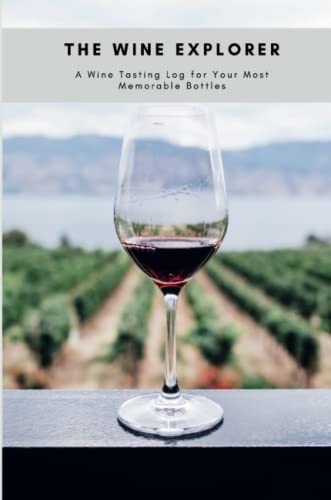 The Wine Explorer: A Tasting Notebook for Your Wine Discoveries (Paperback)