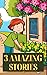 3 Amazing Stories for Kids:...