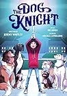 The Dog Knight