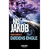 Dødens engle by Nis Jakob