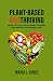 PLANT-BASED AND THRIVING by Maria L. Kings