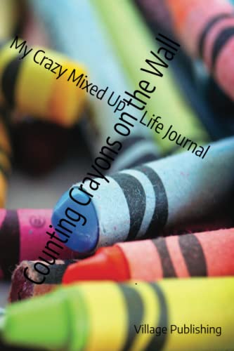 Counting Crayons on the Wall (Paperback)