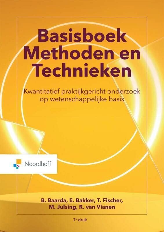 Basisboek Methoden en Technieken: Kwantitatief praktijkgericht onderzoek op wetenschappelijke basis (Hardcover)