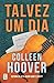 Talvez Um Dia by Colleen Hoover