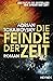 Die Feinde der Zeit (Die Zeit-Saga, #3)