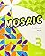 Mosaic 3. Workbook by Cheryl Pelteret