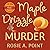 Maple Drizzle Murder (A Milly Pepper Mystery, #1)