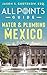 All Points Guide Water & Plumbing in Mexico by Jason Guetzkow