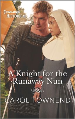 A Knight For The Runaway Nun (Convent Brides #2)
