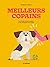 Meilleurs copains by Benjamin Flouw