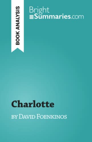 Charlotte: by David Foenkinos (Paperback)