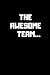 THE AWESOME TEAM...: office...