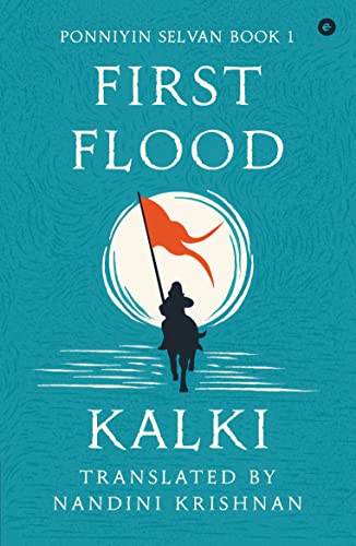 First Flood (Ponniyin Selvan #1)