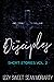The Disciples Short Stories: Vol. 2