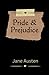 Pride and Prejudice: A Beloved Literary Masterpiece [Annotated]