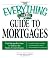 The Everything Guide to Mortgages Book by Lisa Holton