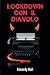 Lockdown con il Diavolo (Italian Edition)
