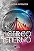 Il Circo Eterno