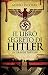 Il libro segreto di Hitler (Italian Edition)