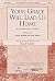 Your Grace Will Lead Us Home by David Moffitt