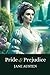Pride and Prejudice (Annotated)