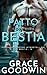 Patto con una Bestia (Italian Edition)
