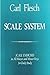 Scale System: Scale Exercises in All Major and Minor Keys for Daily Study for viola
