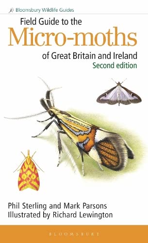 Field Guide to the Micro-moths of Great Britain and Ireland: 2nd edition (Bloomsbury Wildlife Guides)