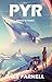 Pyr