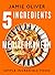 5 Ingredients Mediterranean: Simple Incredible Food [American Measurements]