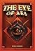 The Eye of Aes: An Epic Fan...
