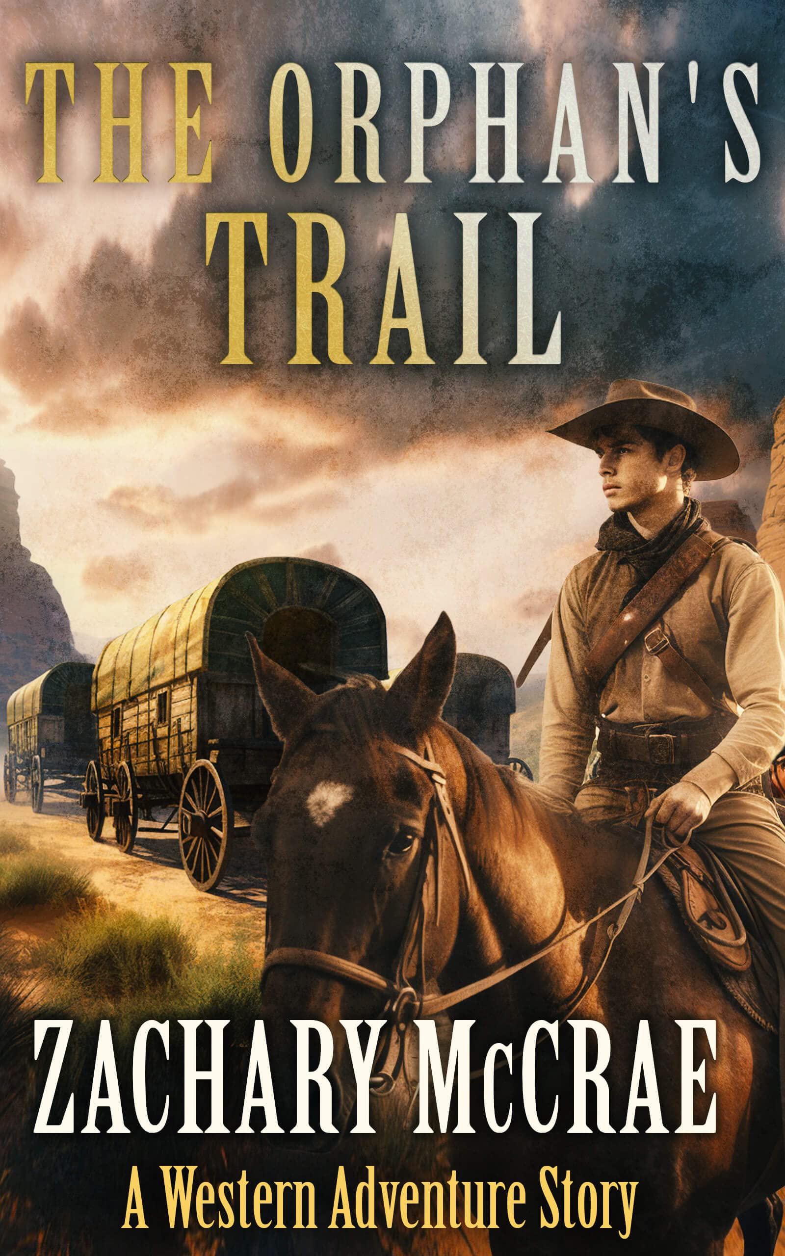 The Orphan's Trail: A Classic Western Adventure (Kindle Edition)