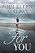 For You by Jodi Ellen Malpas