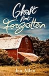 Ghost Not Forgotten