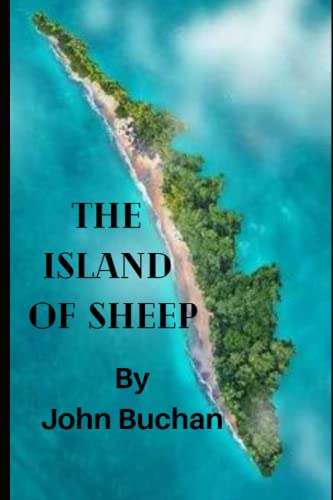 The Island of Sheep: The Man from the Norlands