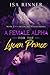 A Female Alpha for the Lycan Prince: Book 2 of the Silverlake Wolves Series