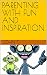 PARENTING WITH FUN AND INSPIRATION by John T.