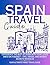 Spain travel guide  by Wanderlust  Publishing
