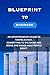 Blueprint to Business