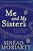 Me and My Sisters (Devlin Sisters #1)
